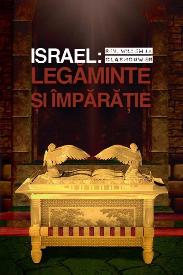 Israel: Legaminte si Imparatie
