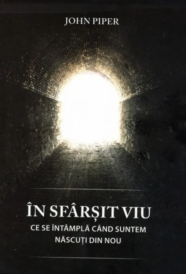 In sfarsit viu. Ce se intampla cand suntem nascuti din nou