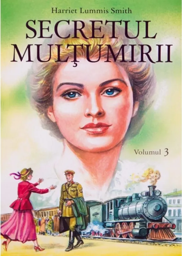 Secretul mulțumirii, vol. 3