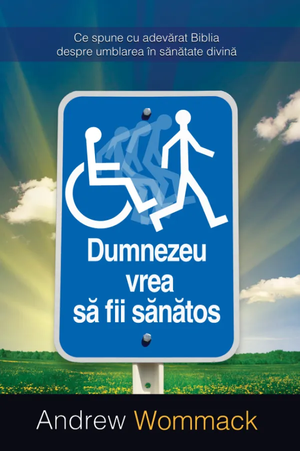 Dumnezeu vrea sa fii sanatos