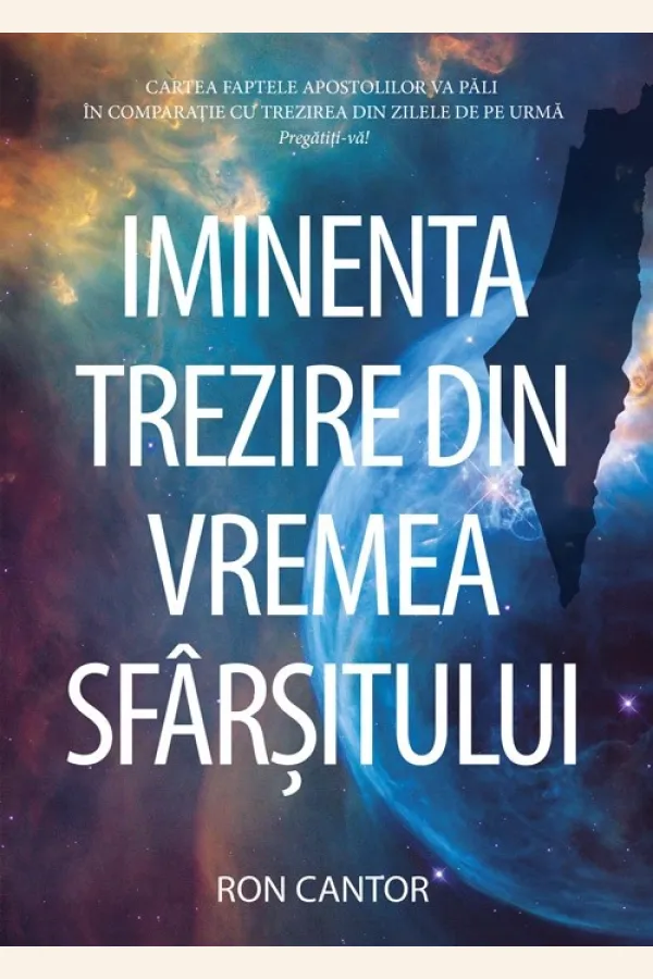 Iminenta trezire din vremea sfârșitului