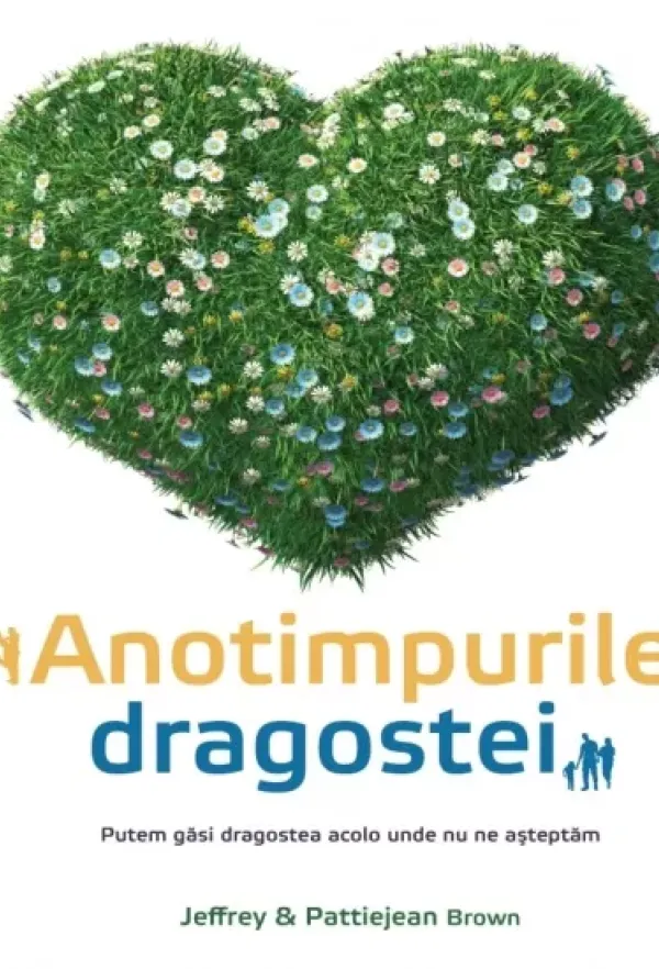 Anotimpurile dragostei. Putem găsi dragostea acolo unde nu ne așteptăm