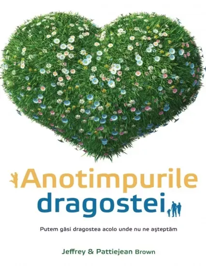 Anotimpurile dragostei. Putem găsi dragostea acolo unde nu ne așteptăm