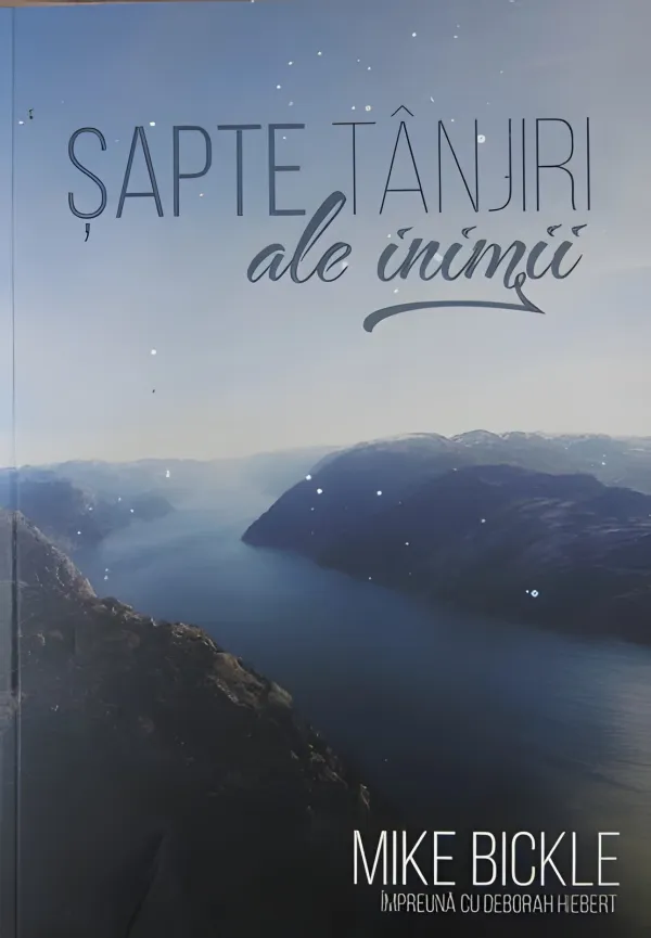 Șapte tânjiri ale inimii