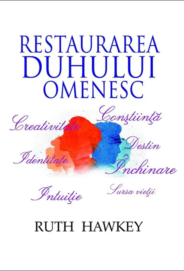 Restaurarea duhului omenesc