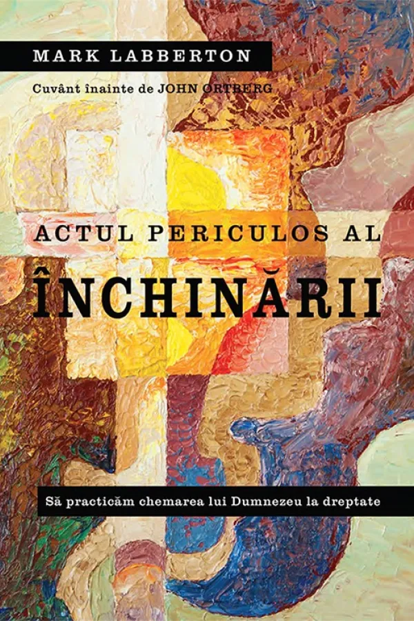 Actul periculos al inchinarii
