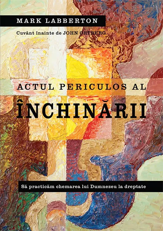 Actul periculos al inchinarii