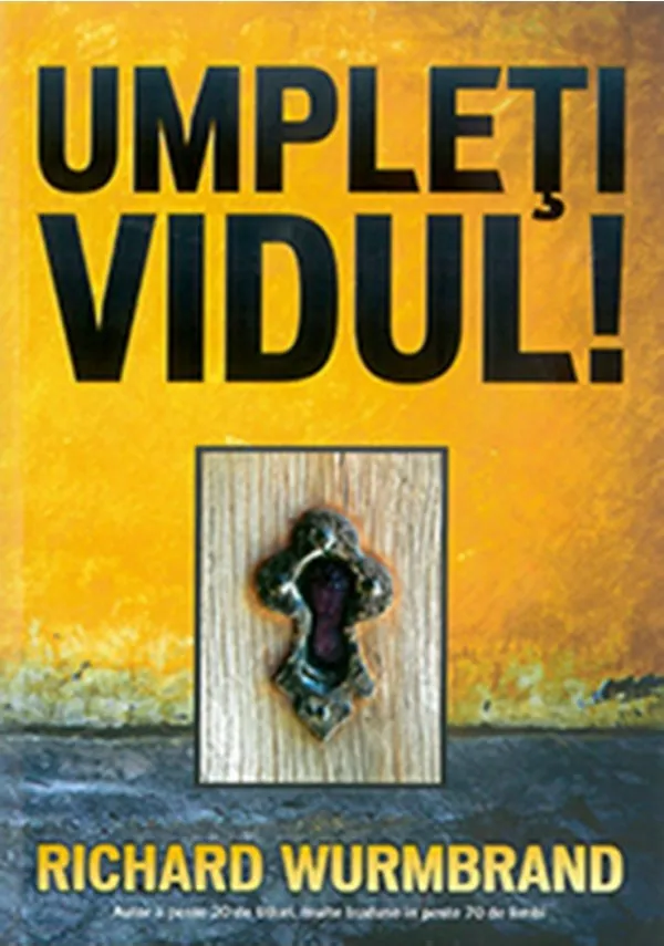 Umpleți vidul!