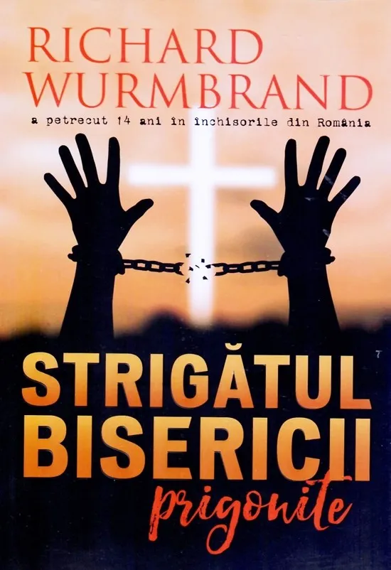 Strigătul bisericii prigonite