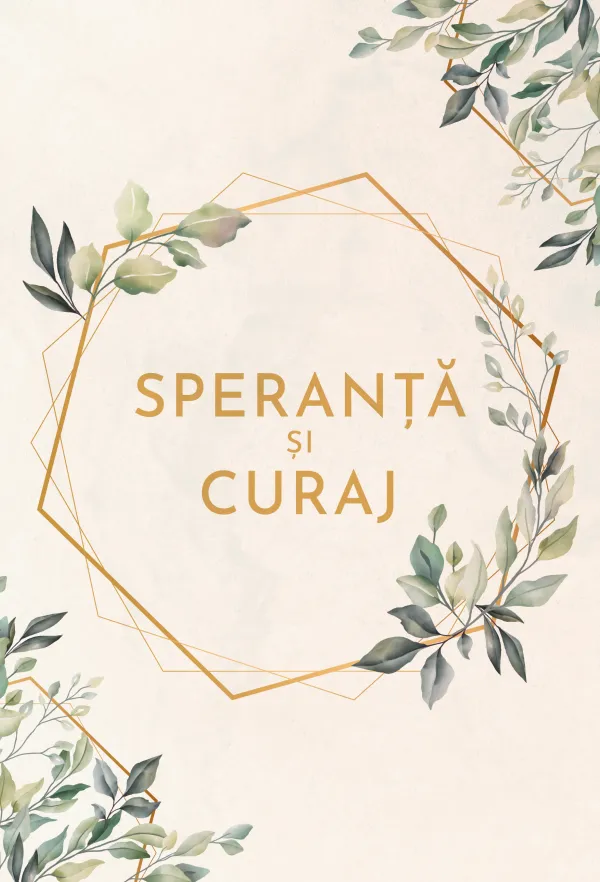 Jurnal - speranta si curaj