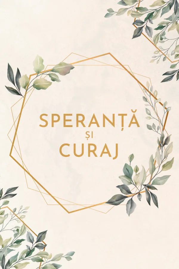 Jurnal - speranta si curaj