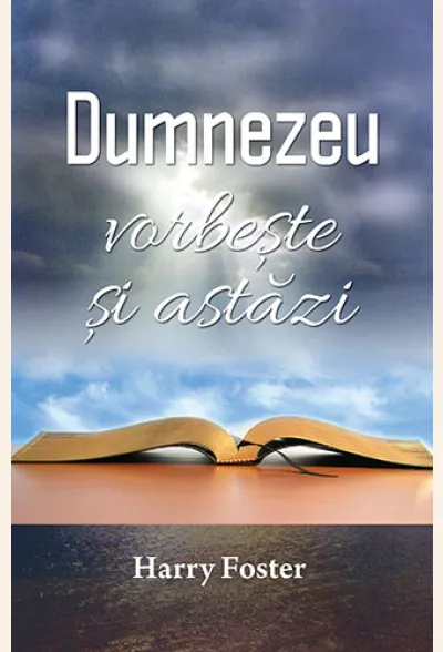 Dumnezeu vorbeste si astazi