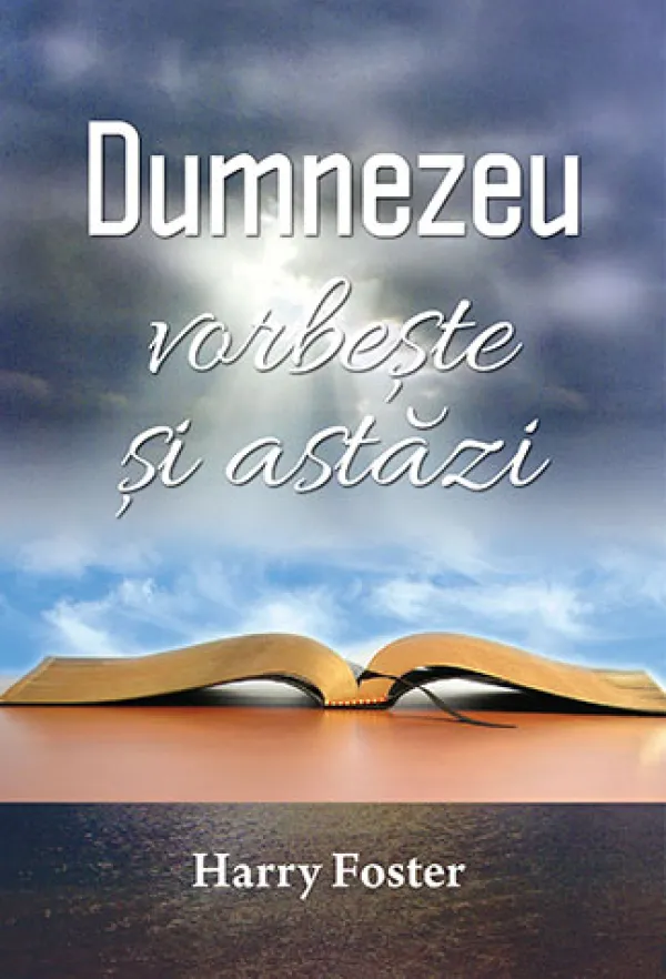 Dumnezeu vorbeste si astazi