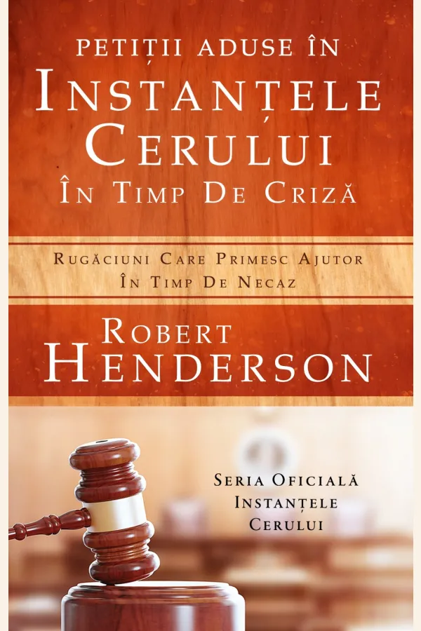 Petiții aduse în instanțele cerului în timp de criză
