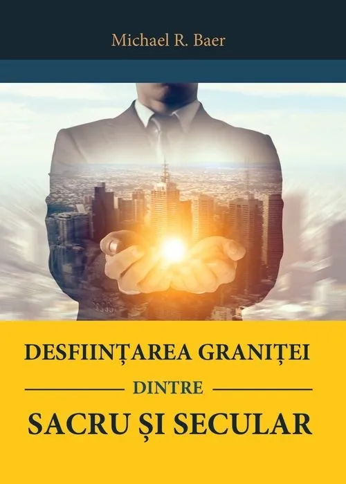 Desființarea graniței dintre sacru și secular