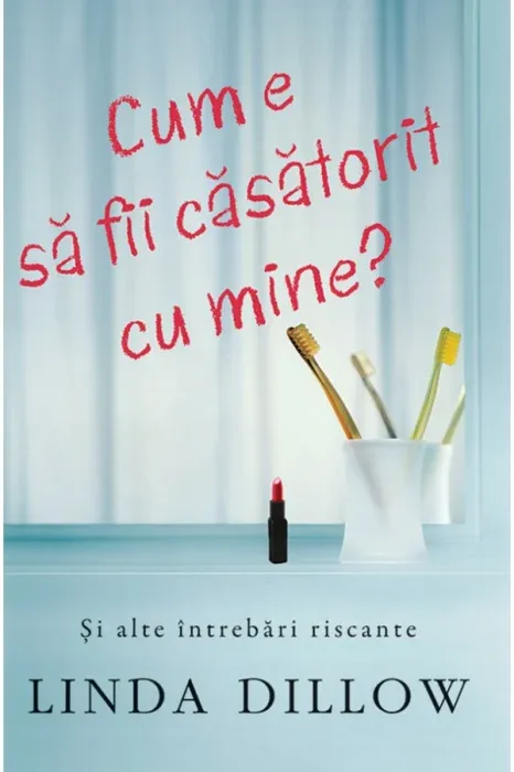 Cum e sa fii casatorit cu mine? Si alte intrebari riscante