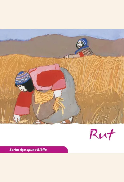 Rut (seria Așa spune Biblia)