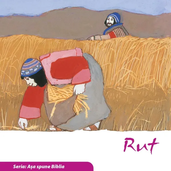 Rut (seria Așa spune Biblia)