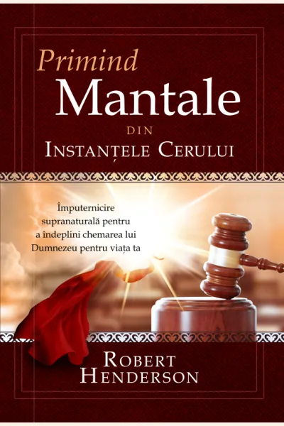 Primind mantale din Instantele Cerului
