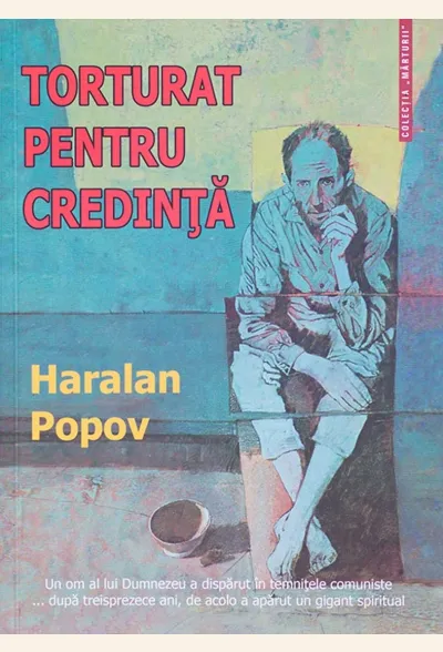 Torturat pentru credinta