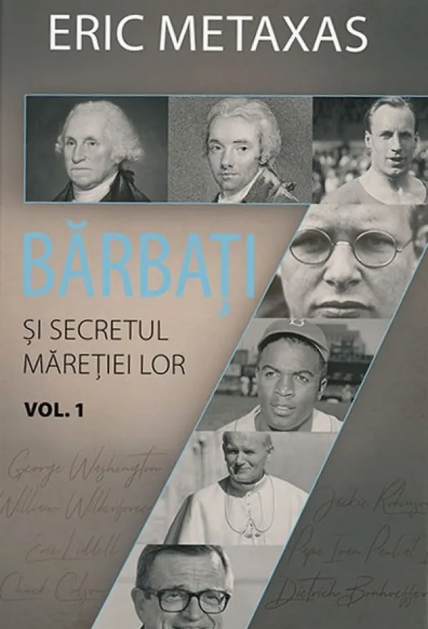 Șapte bărbați și secretul măreției lor. Vol. 1