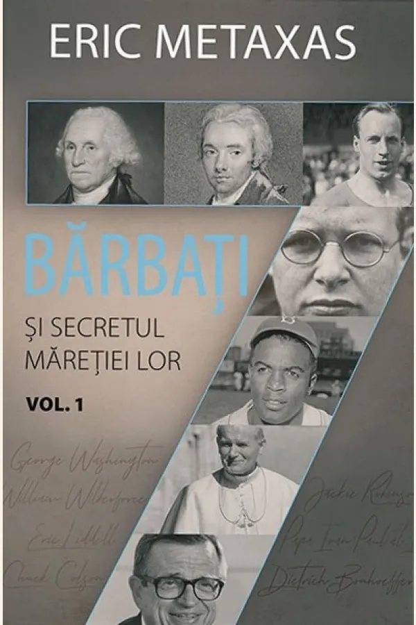 Șapte bărbați și secretul măreției lor. Vol. 1