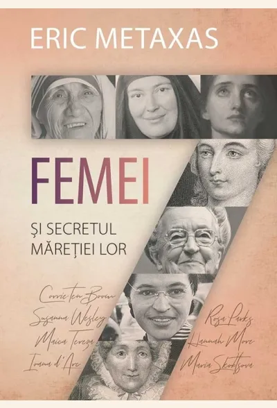 Șapte femei și secretul măreției lor