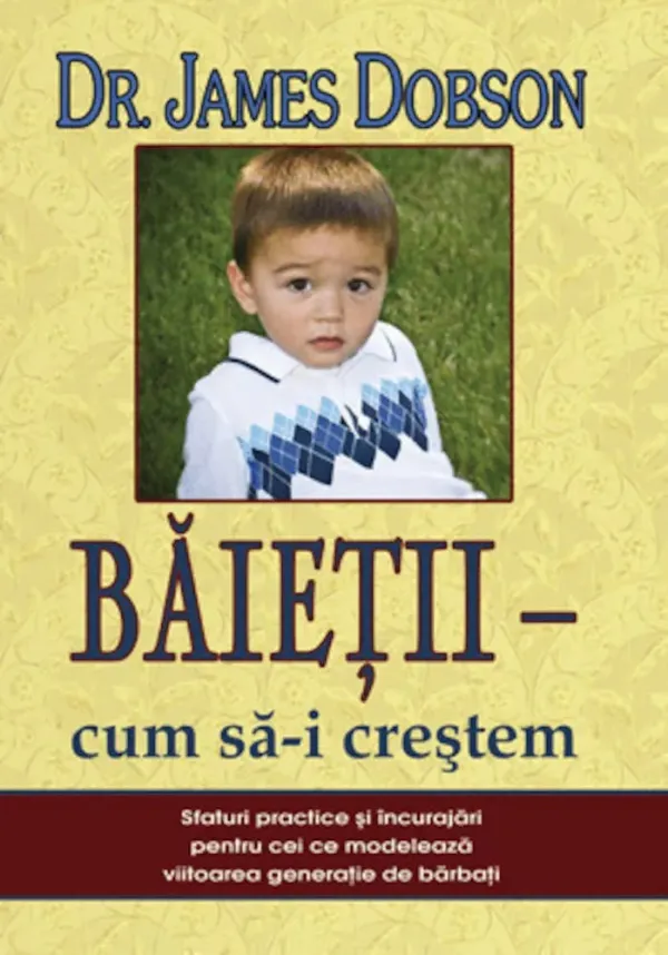 Băieții. Cum să-i creștem