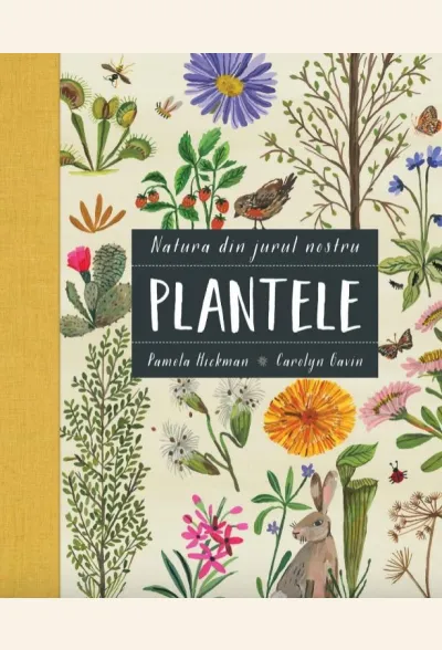 Plantele (seria Natura din jurul nostru)
