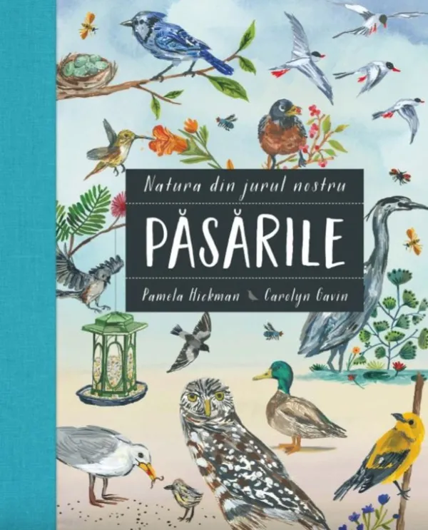 Păsările (seria Natura din jurul nostru)