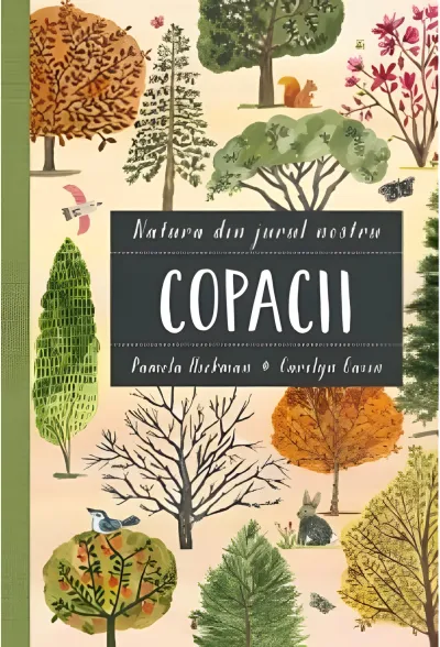 Copacii (seria Natura din jurul nostru)