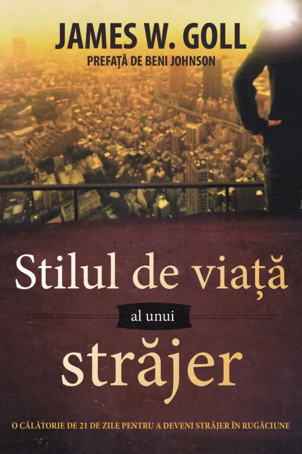 Stilul de viaţă al unui străjer