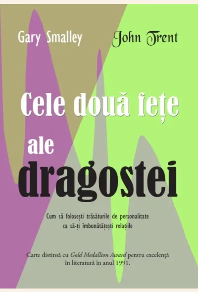 Cele două fețe ale dragostei. Cum să folosești trăsăturile de personalitate ca să-ți îmbunătățești relațiile