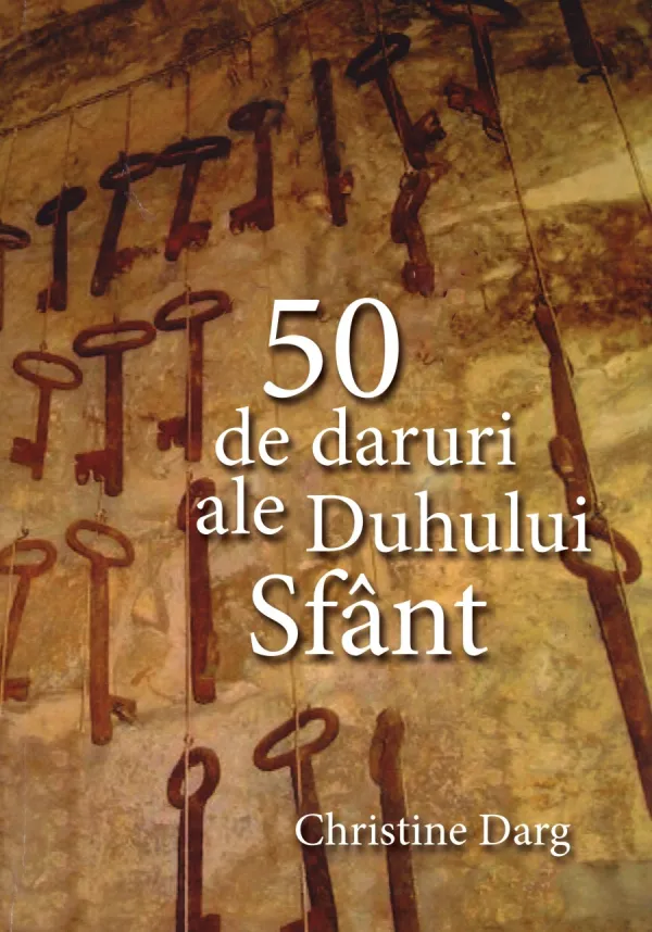 50 de daruri ale Duhului Sfânt