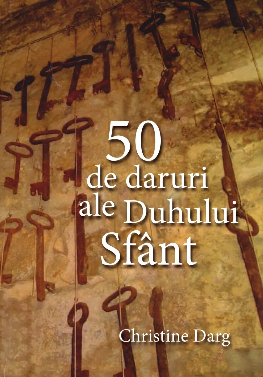 50 de daruri ale Duhului Sfânt