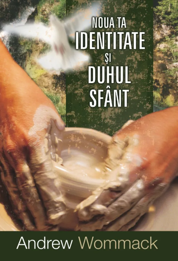 Noua ta identitate si Duhul Sfant - eBook