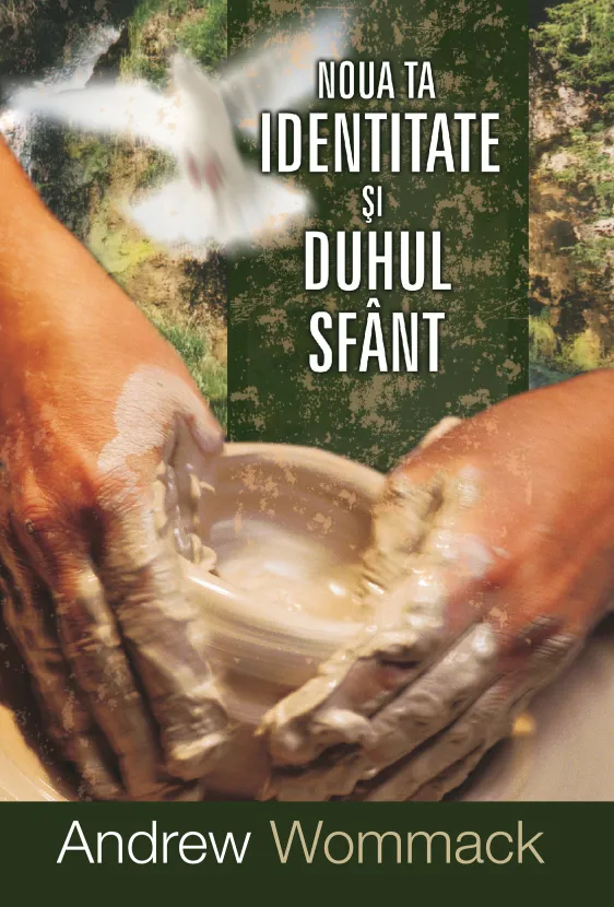 Noua ta identitate si Duhul Sfant - eBook