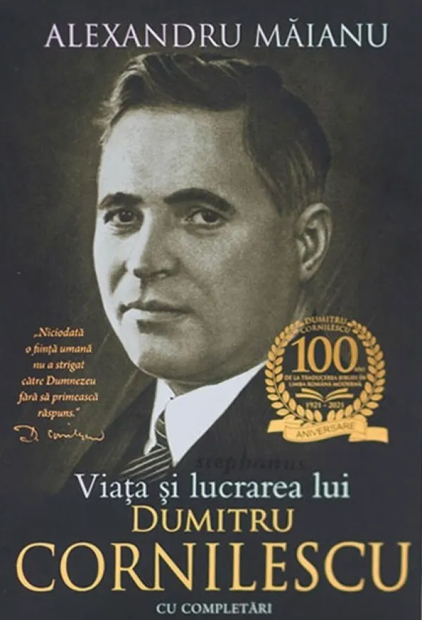 Viata și lucrarea lui Dumitru Cornilescu. Cu completări