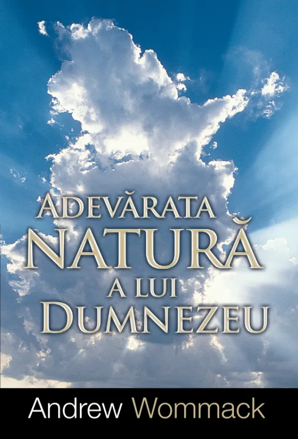 Adevarata natura a lui Dumnezeu - eBook