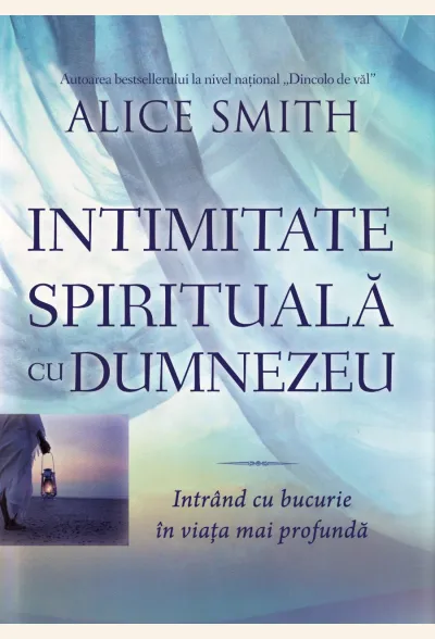 Intimitate spirituală cu Dumnezeu