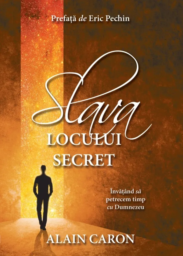 Slava locului secret.