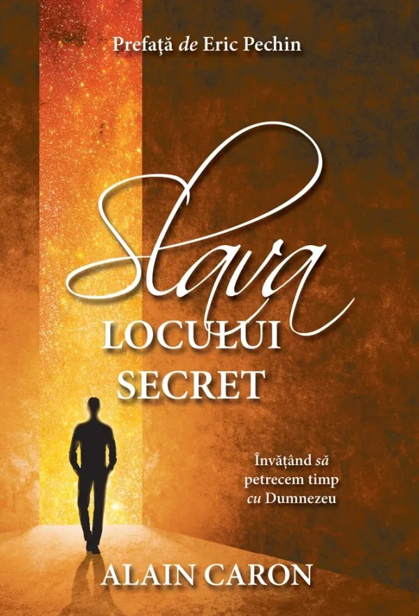 Slava locului secret.