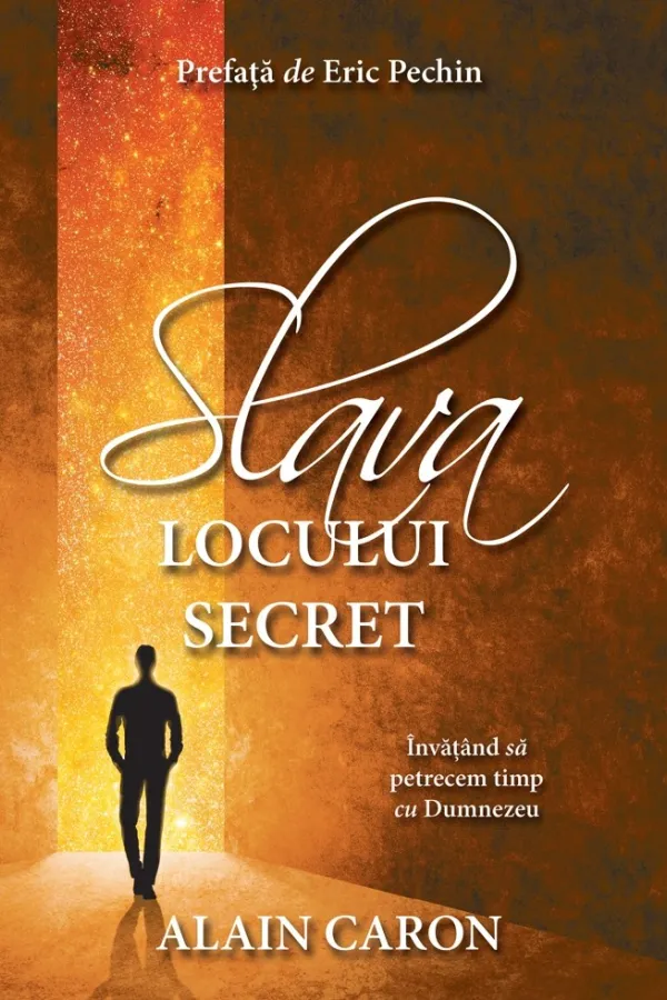 Slava locului secret.