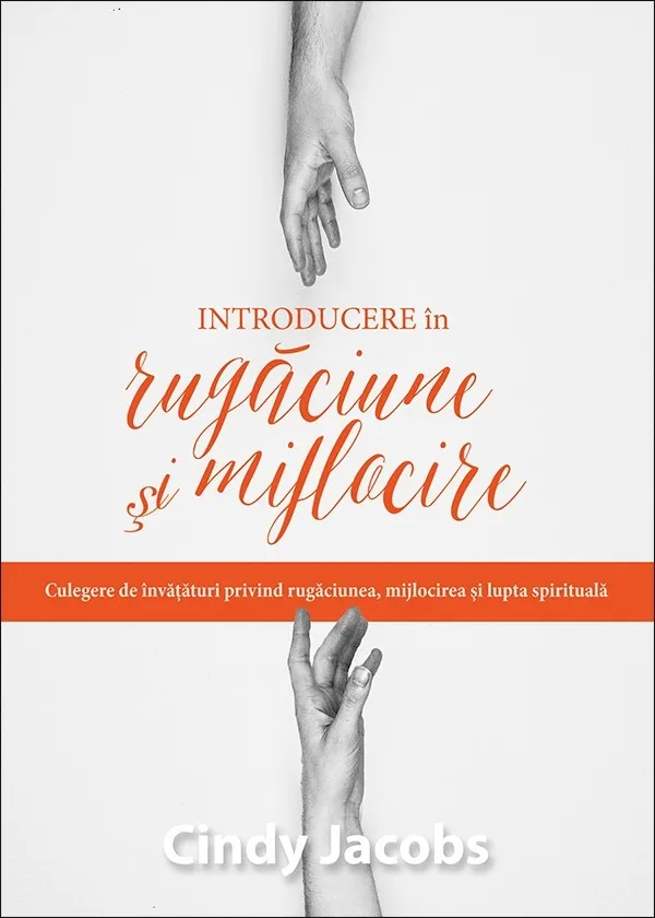 Introducere în rugăciune și mijlocire