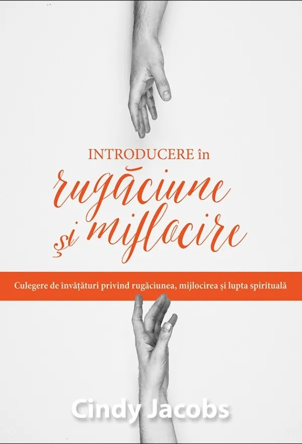 Introducere în rugăciune și mijlocire