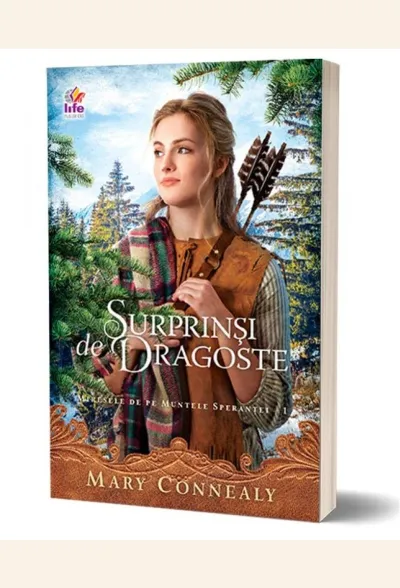 Surprinși de dragoste (seria Miresele de pe Muntele Speranței, vol. 1)