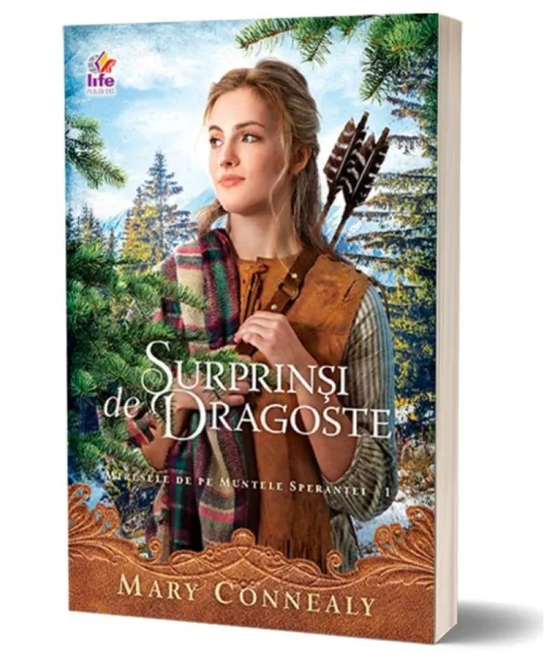 Surprinși de dragoste (seria Miresele de pe Muntele Speranței, vol. 1)