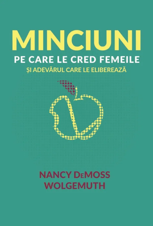 Minciuni pe care le cred femeile și adevărul care le eliberează
