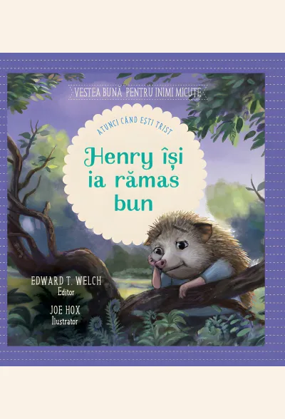 Henry își ia rămas bun. Atunci când ești trist
