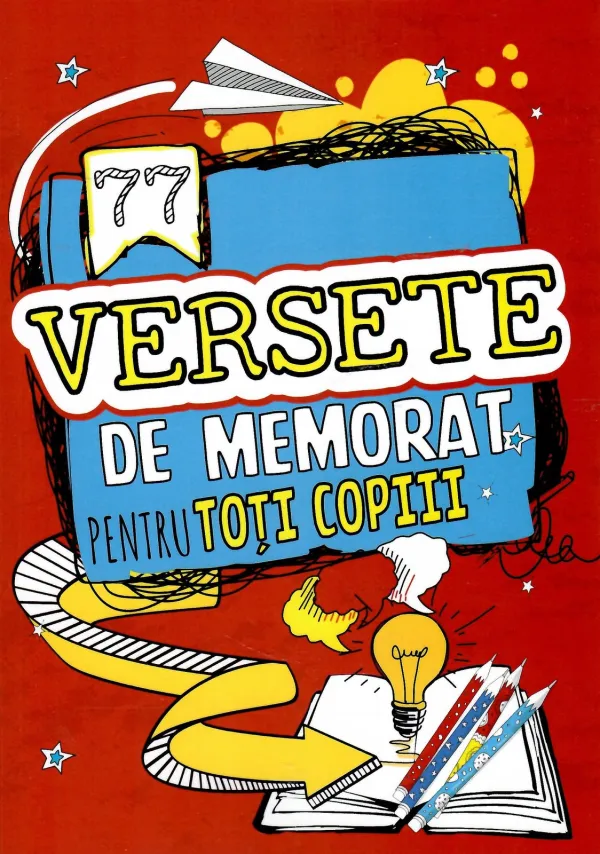 77 versete de memorat pentru toți copiii